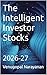 The Intelligent Investor Stocks by Venugopal Narayanan The Intelligent Investor Stocks by Venugopal Narayanan