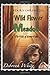 WILD FLOWER MEADOW: BOOK 1