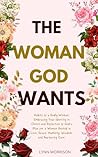 The Woman God wan...