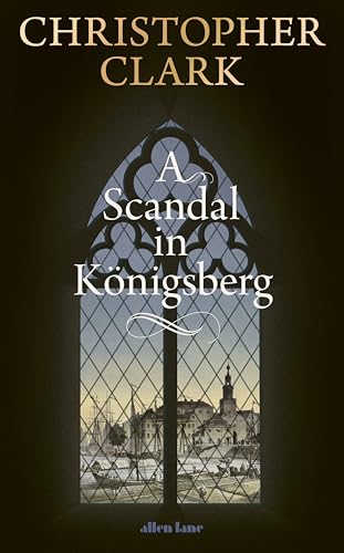 A Scandal in Königsberg (Kindle Edition)