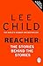 Reacher: The Stories Behind The Stories