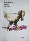 Inimă de câine by Mikhail Bulgakov