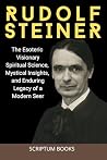 Rudolf Steiner: T...
