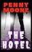 The Hotel by Penny Moonz