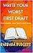 Write Your Worst First Draf...