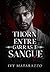 THORN: Entre Garras e Sangue