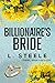 The Billionaire’s Bride (Bi...