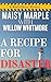 A Recipe for Disaster: A Small Town Bakery Cozy Mystery (Ruth Okoye Mystery Series Book 4)