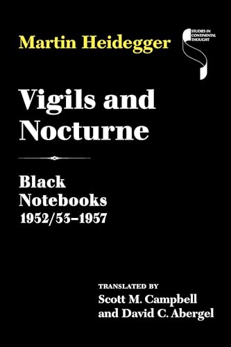 Vigils and Nocturne: Black Notebooks 1952/53–1957 (Studies in Continental Thought)