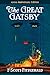 The Great Gatsby: 100th Anniversary Edition (The Original 1925 Classic)