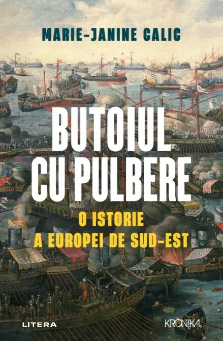 Butoiul cu pulbere: O istorie a Europei de Sud-Est