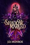 Shadowmarked