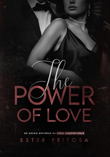 The Oower of Love (SPIN-OFF | As rainhas do amor, #2)