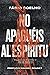 No apaguéis al Espíritu
