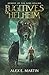 Fugitives of Helheim by Alex E. Martin
