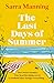The Last Days of Summer