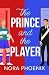 The Prince and the Player