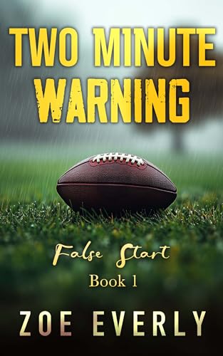False Start (Two Minute Warning #1)