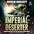 Imperial Deserter (Decline and Fall of the Galactic Empire #1)