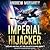 Imperial Hijacker (Decline and Fall of the Galactic Empire #4)