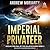 Imperial Privateer (Decline and Fall of the Galactic Empire, #5)
