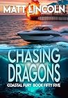 Chasing Dragons