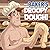 The Baker's Droopy Dough!: ...