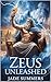 Zeus Unleashed (Myths & Leg...