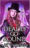 Deadly-Go-Round: ...