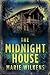 The Midnight House: A Small Town Haunted House Mystery Thriller Boxset