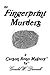The Fingerprint Murders, A ...