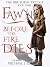Fawn: Before the Fire Dies ...