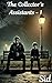 The Collector's Assistants - 1 by Siddharth Dubey