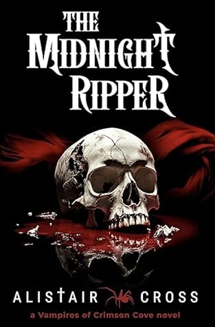 The Midnight Ripper (The Vampires of Crimson Cove, #4)