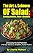 The Art & Science OF Salad:...