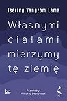 Własnymi ciałami ...