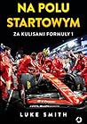 Na polu startowym...