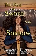 The Path of Sword and Sorrow
