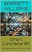 Smart Contracts 101: Writing Secure and Efficient Code (Crypto Coin Mastery: A Step-by-Step Guide to Creating Your Own Digital Currency Book 15)