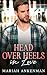 Head Over Heels In Love (Jackson Family Distillery Book 4)