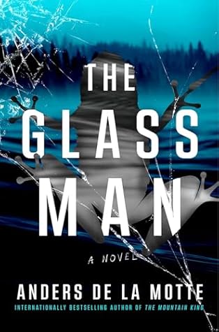 The Glass Man (Asker, #2)
