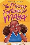 Book cover for The Many Fortunes of Maya: A Thoughtful Coming-of-Age Novel Filled with Soccer, Family, and the Power of Listening to Your Heart