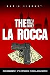 The LaRocca Mafia...