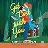 Get Lost with You by Sophie Sullivan