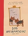 Dog Affirmations by Andrea Cáceres