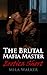 The Brutal Mafia Master