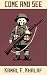 Come and See: A Realistic P...