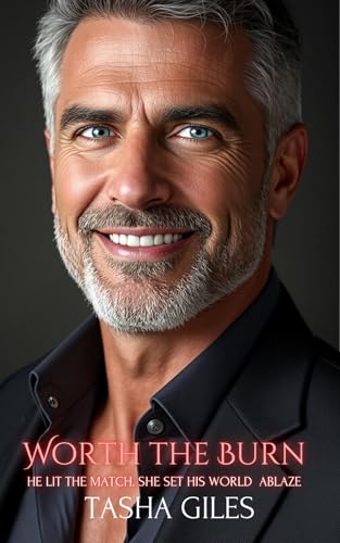 Worth the Burn (Kindle Edition)