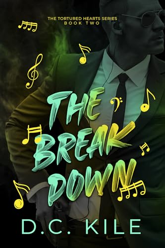 The Breakdown (Tortured Hearts)
