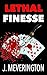 Lethal Finesse